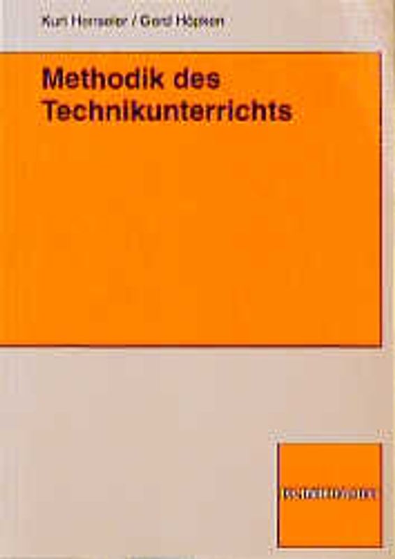 Methodik des Technikunterrichts