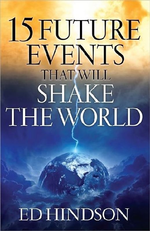 15 Future Events That Will Shake the World