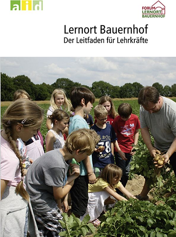 Lernort Bauernhof - der Leitfaden für Lehrkräfte