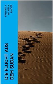 Die Flucht aus dem Sudan