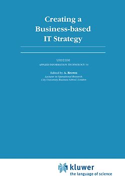 Creating a Business-based IT Strategy