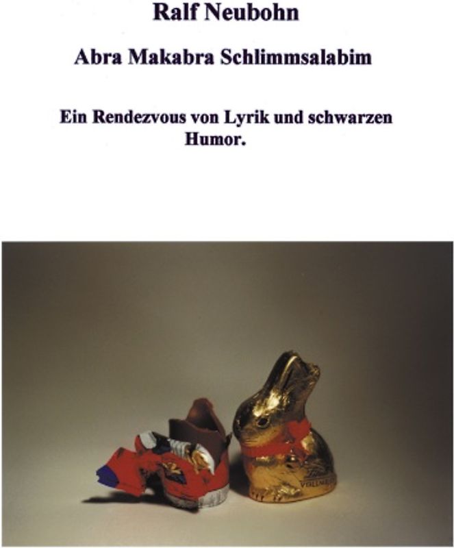 Abra Makabra Schlimmsalabim