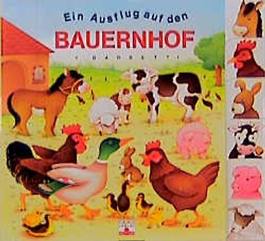 Ein Ausflug auf den Bauernhof