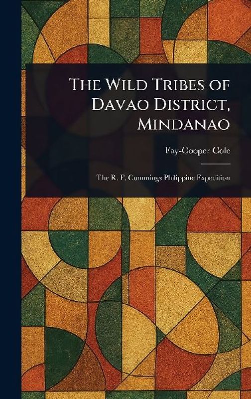 The Wild Tribes of Davao District, Mindanao