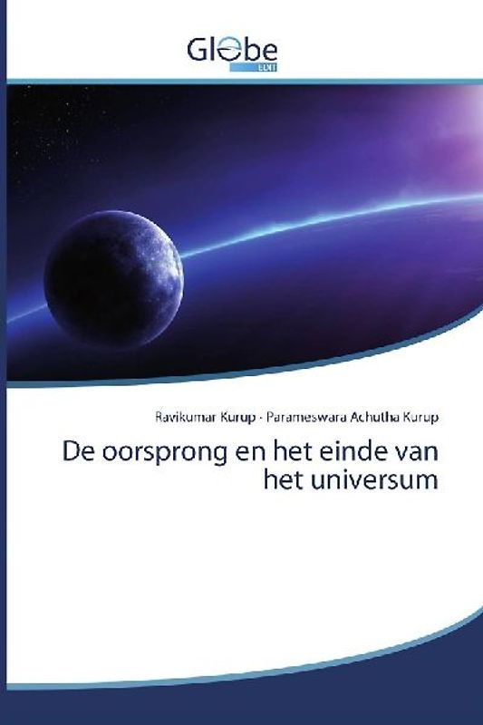 De oorsprong en het einde van het universum