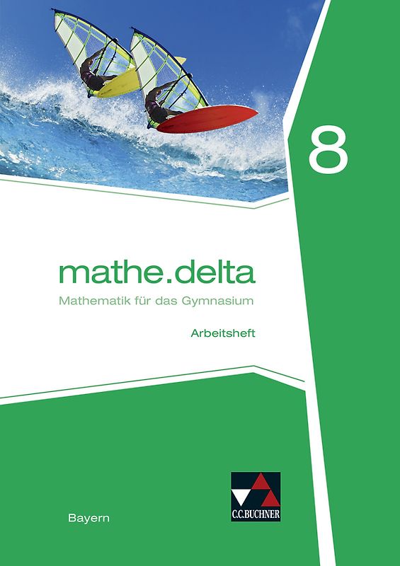 mathe.delta – Bayern / mathe.delta Bayern AH 8