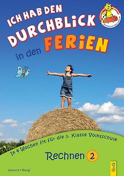 Ich hab den Durchblick in den Ferien 2 - Rechnen