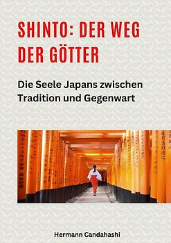 Shinto: Der Weg der Götter II