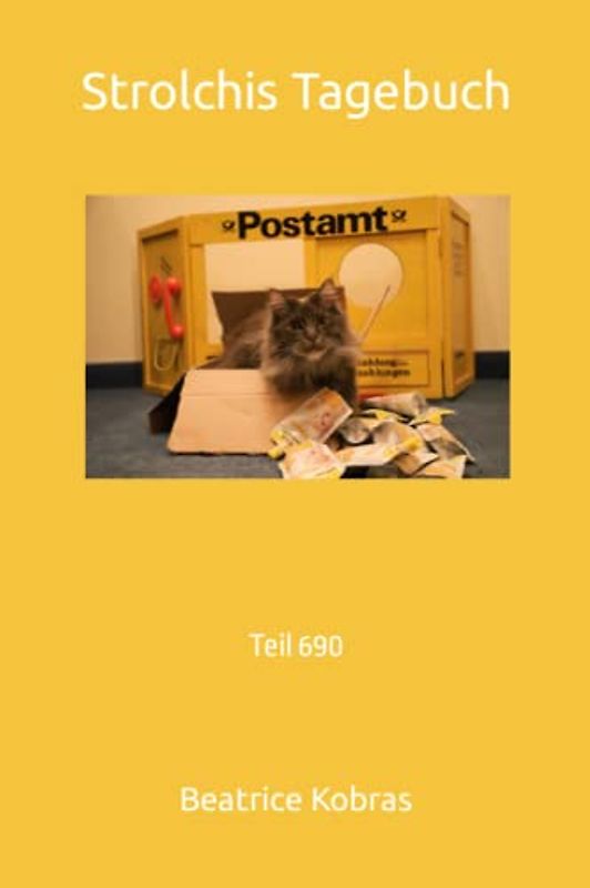 Strolchis Tagebuch: Teil 690