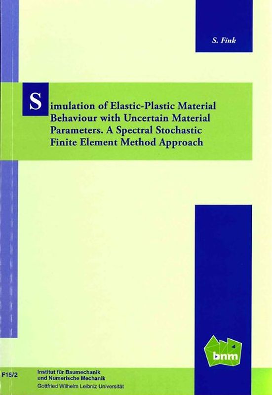Stimulation of Elastic-Plastic Material Behavior with Uncertain Material Parameters. A Spectral Stochastic Finite Element Method Aproach