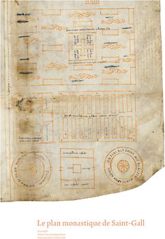 Le plan monastique de Saint-Gall