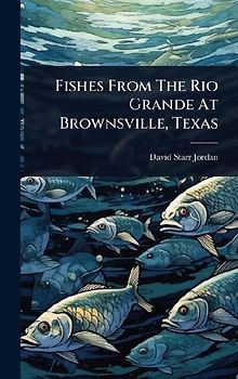 Fishes From The Rio Grande At Brownsville, Texas