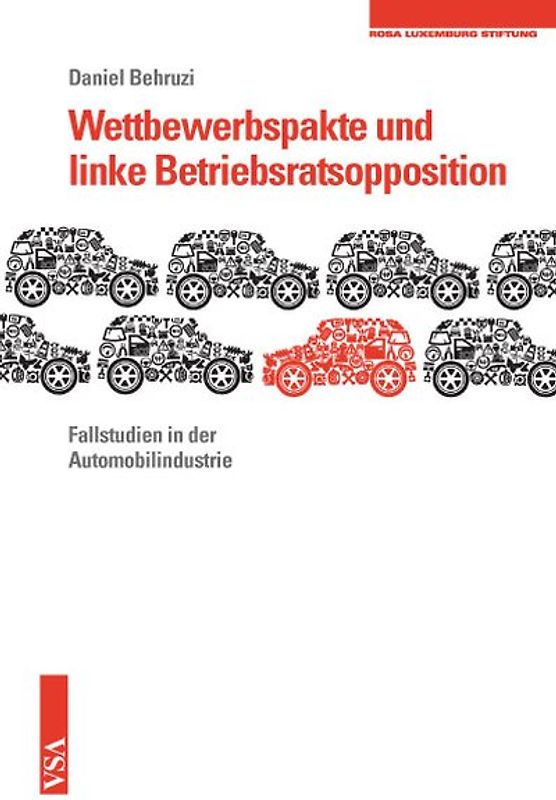 Wettbewerbspakte und linke Betriebsratsopposition
