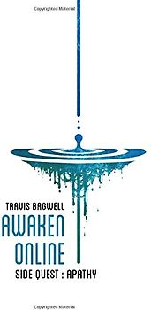 Awaken Online: Apathy