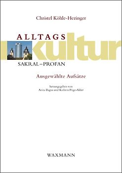 Alltagskultur: sakral – profan