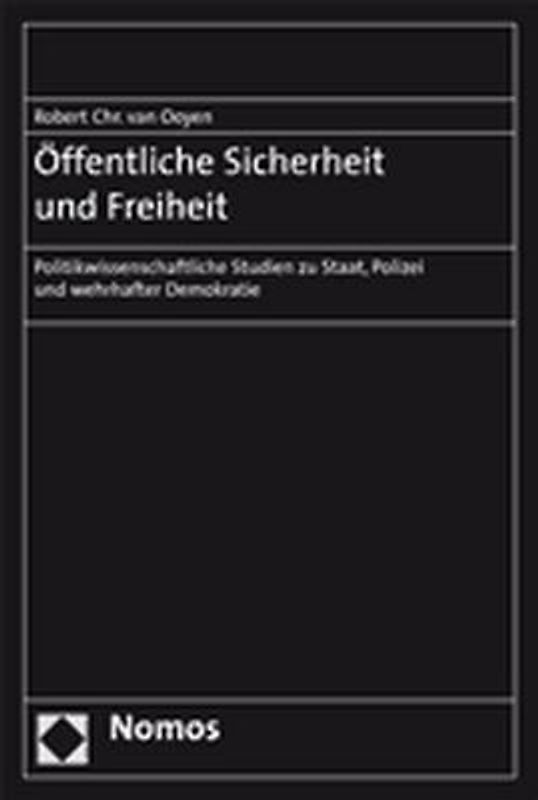 Öffentliche Sicherheit und Freiheit