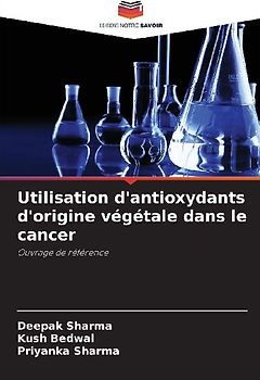 Utilisation d'antioxydants d'origine végétale dans le cancer