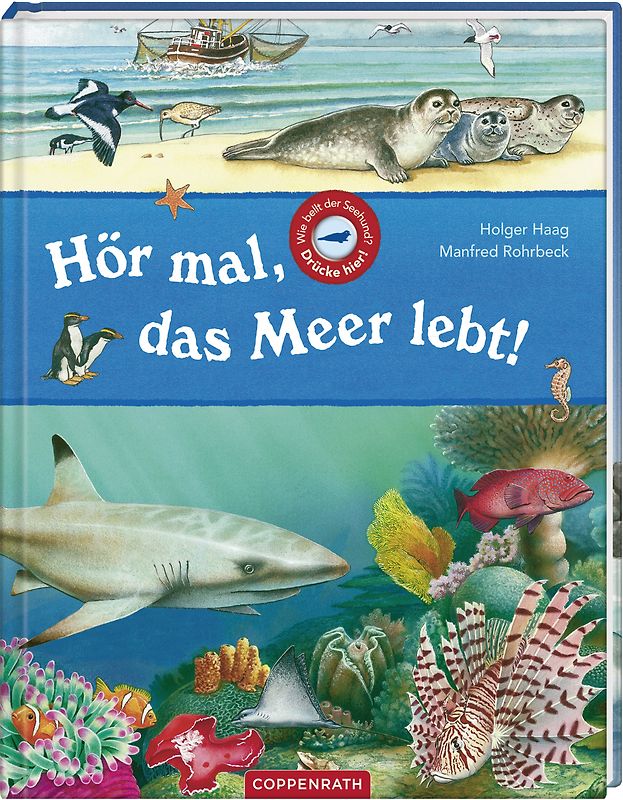 Hör mal, das Meer lebt!