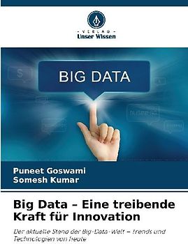 Big Data - Eine treibende Kraft für Innovation