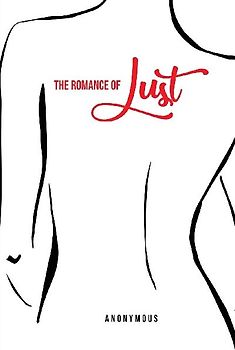 The Romance of Lust