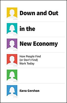 Down and Out in the New Economy