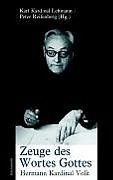 Zeuge des Wortes Gottes, Hermann Kardinal Volk