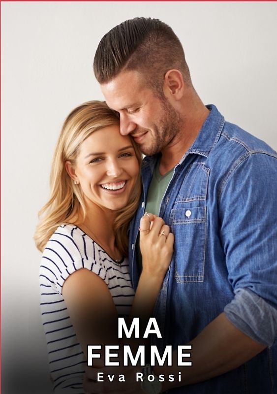 Ma Femme