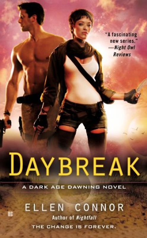 Daybreak: A Dark Age Dawning Novel - Ellen Connor