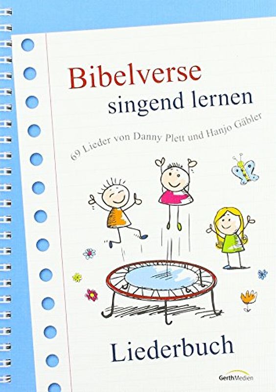 Bibelverse singend lernen - Liederbuch
