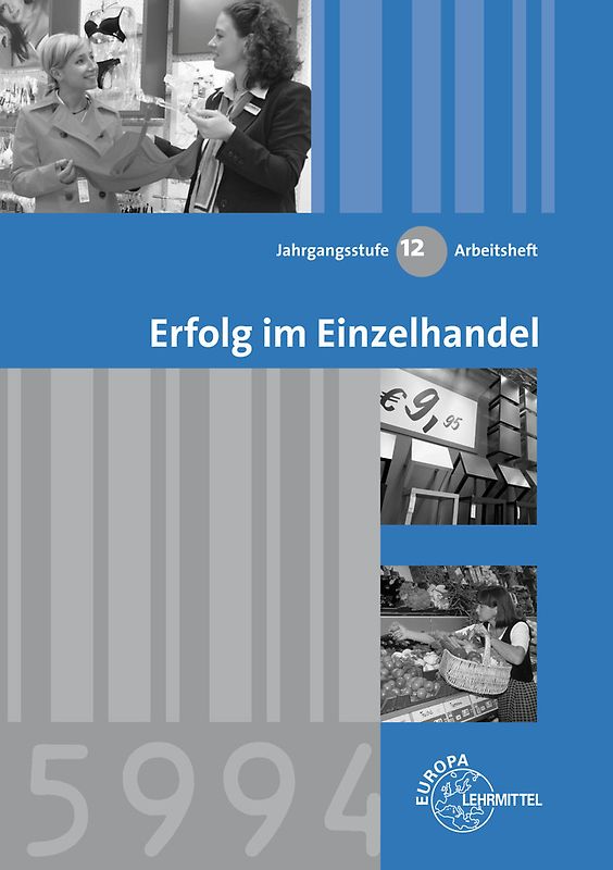 Erfolg im Einzelhandel Jahrgangsstufe 12