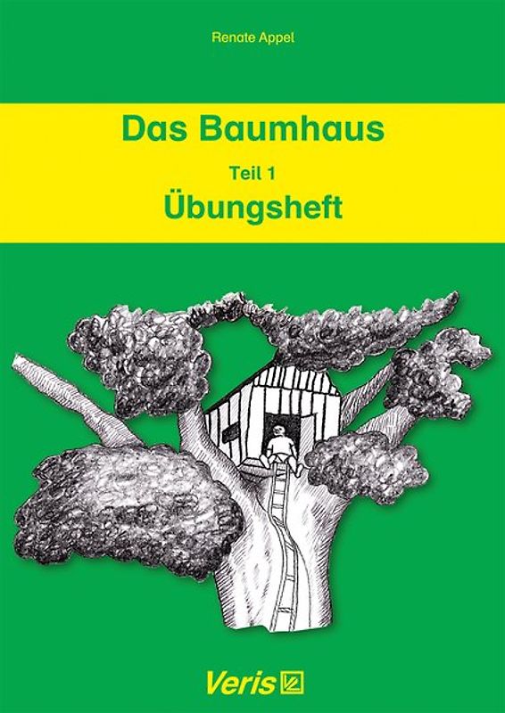 Das Baumhaus. Teil 1