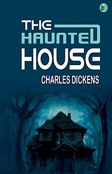 The Haunted House