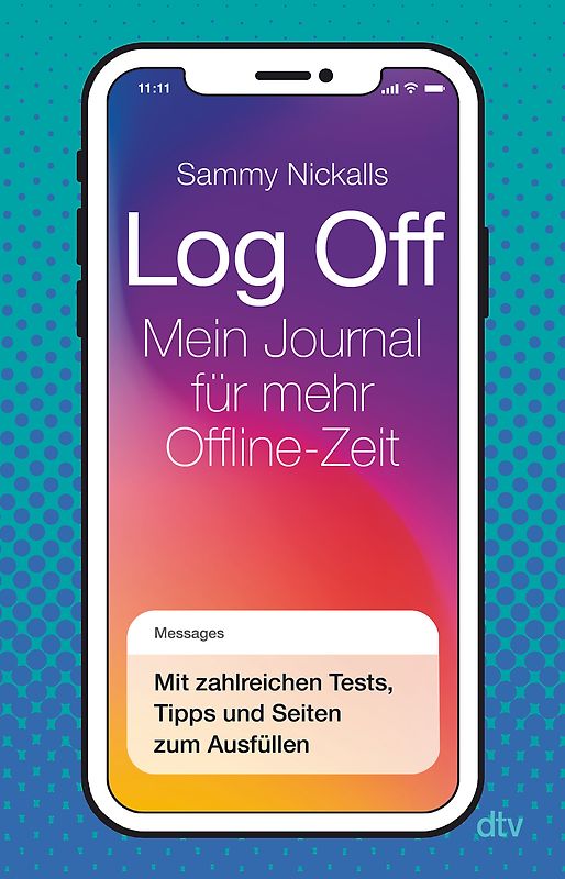 Log Off – Mein Journal für mehr Offline-Zeit