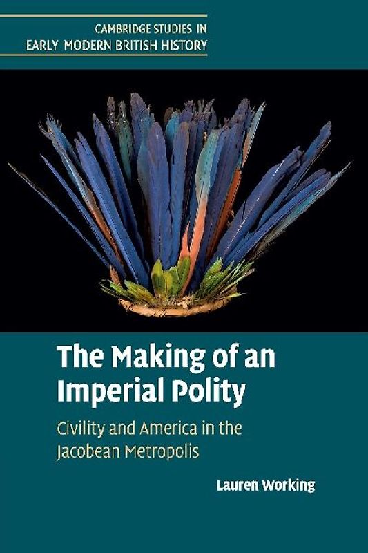 The Making of an Imperial Polity