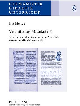 Vermitteltes Mittelalter?