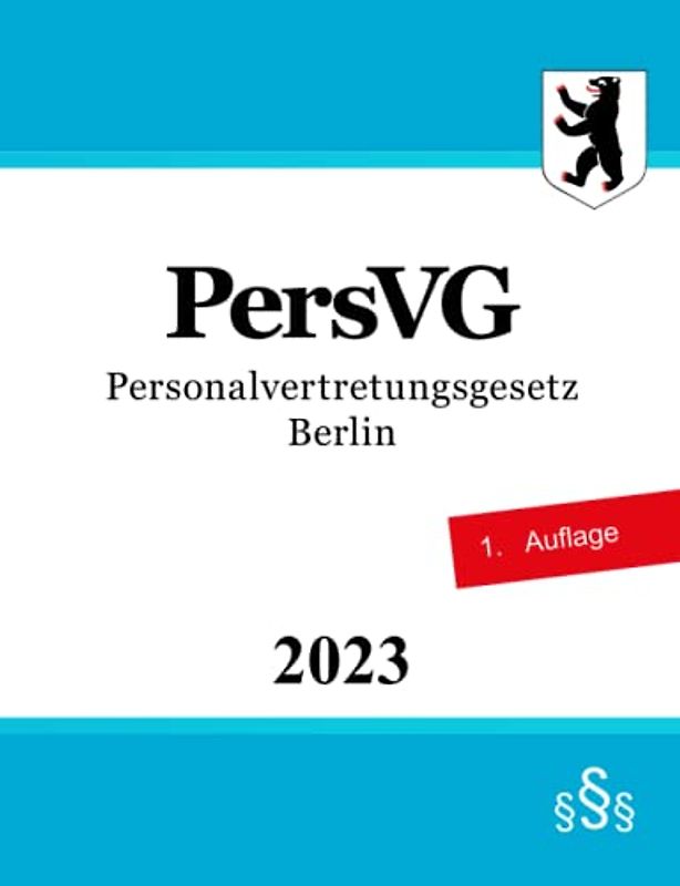 Personalvertretungsgesetz Berlin - PersVG
