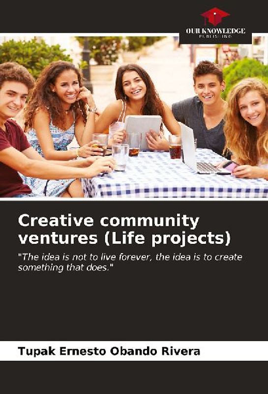 Creative community ventures (Life projects)