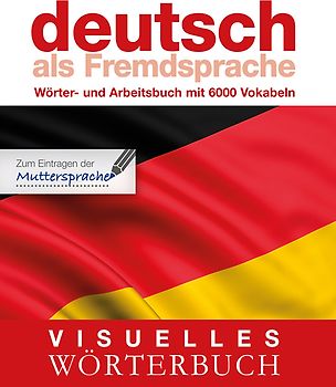 Visuelles Wörterbuch Deutsch als Fremdsprache