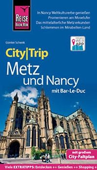 Reise Know-How CityTrip Metz und Nancy mit Bar-Le-Duc