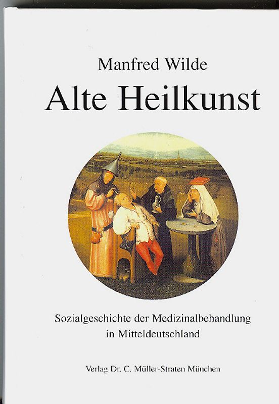 Alte Heilkunst