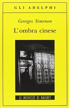 L'ombra cinese - Georges Simenon