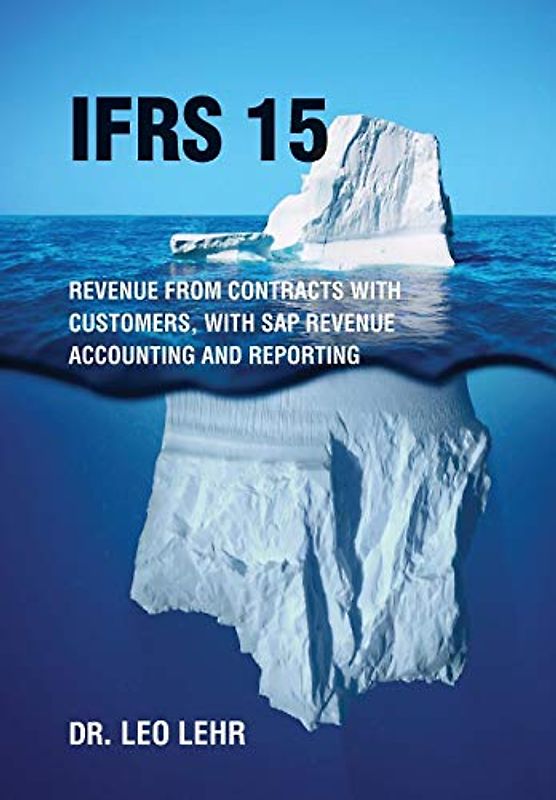 Ifrs 15: Revenue from contracts with customers, with SAP Revenue Accounting and Reporting