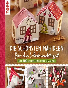 Die schönsten Nähideen für die Weihnachtszeit