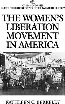 The Women's Liberation Movement in America