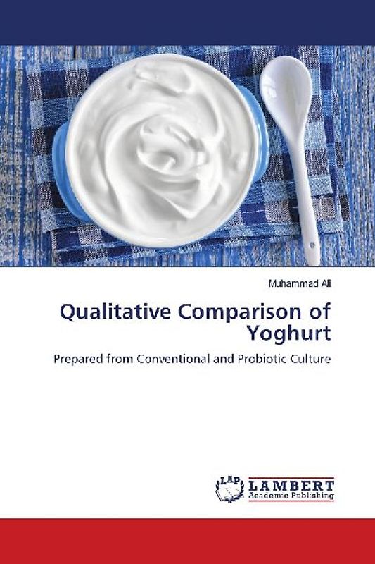 Qualitative Comparison of Yoghurt