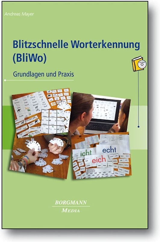 Blitzschnelle Worterkennung (BliWo)
