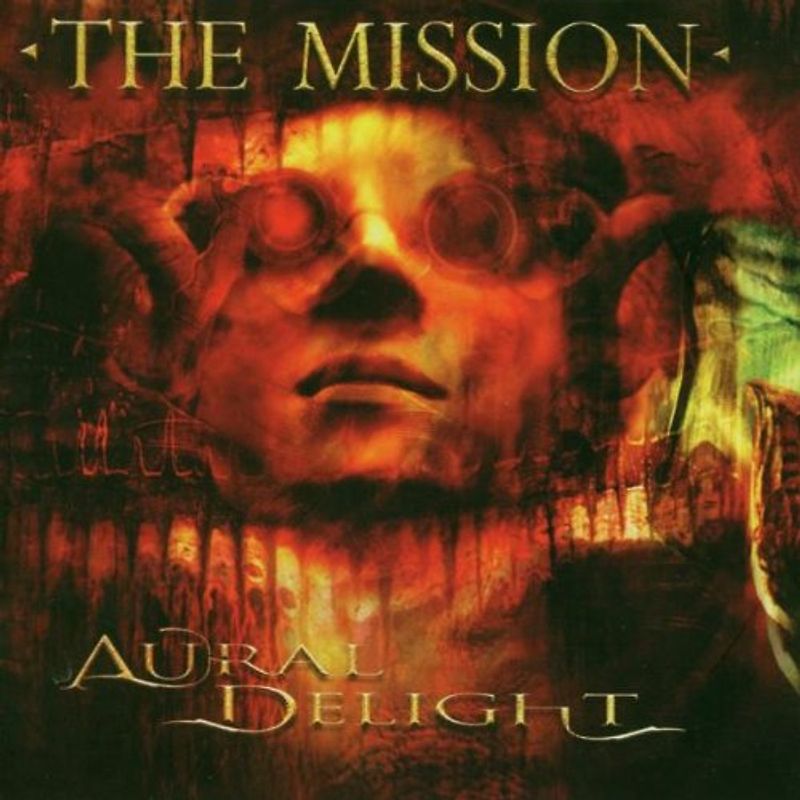 the Mission - Aural Delight