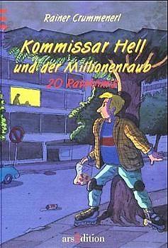 Kommissar Hell und der Millionenraub