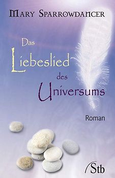 Das Liebeslied des Universum