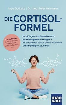 Der Cortisol-Code